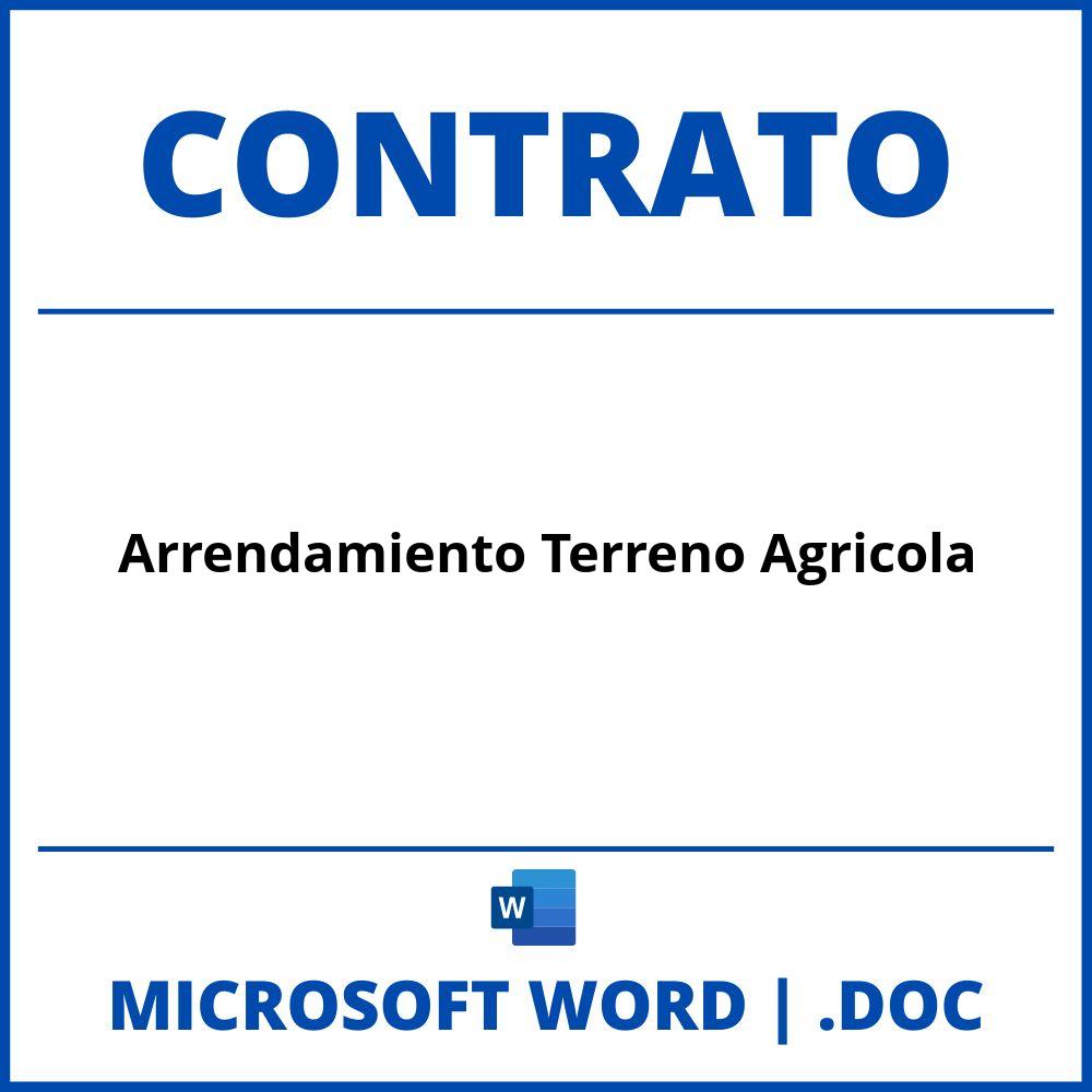 Contrato De Arrendamiento De Terreno Agricola