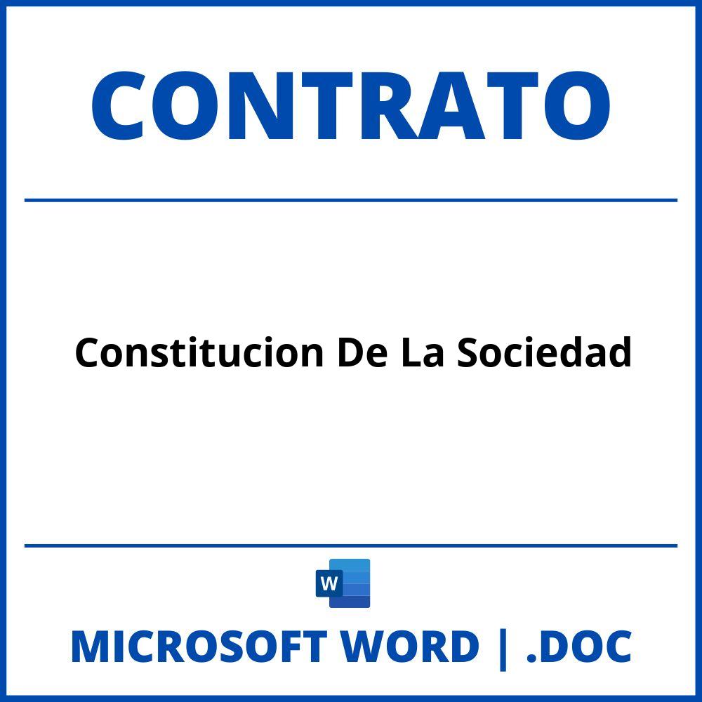 Contrato De Constitucion De La Sociedad