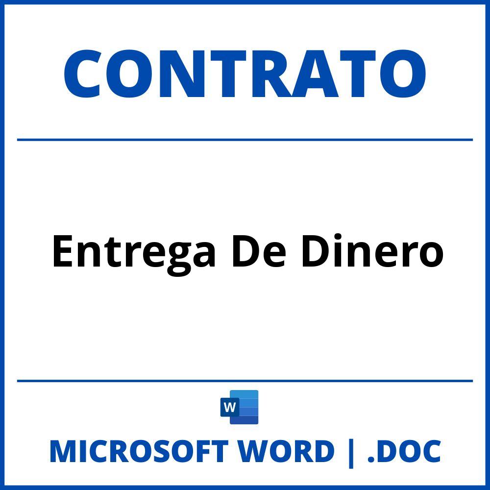 Contrato De Entrega De Dinero