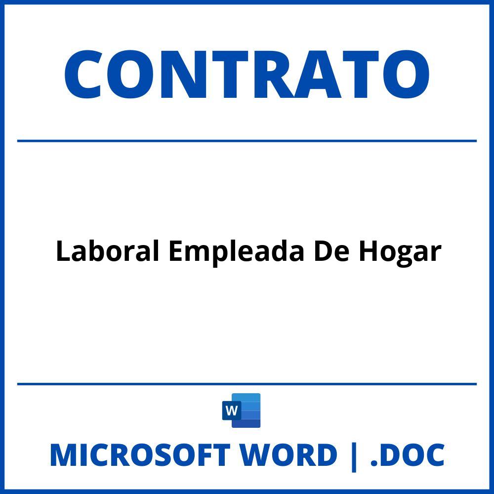 Contrato Laboral Empleada De Hogar