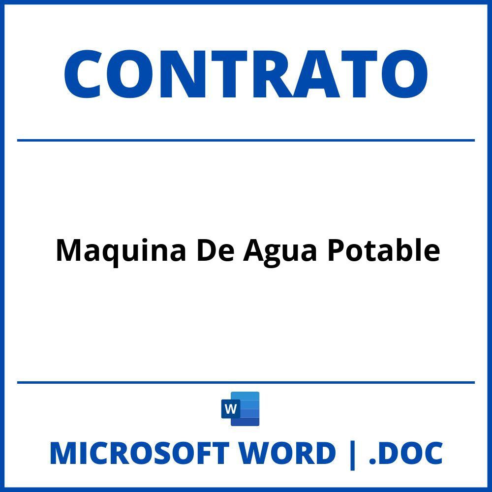 Contrato Maquina De Agua Potable