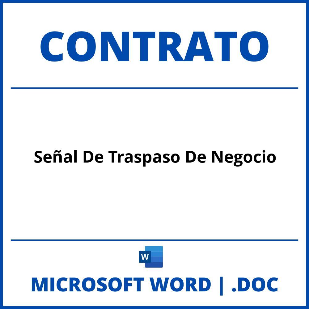 Contrato De Señal De Traspaso De Negocio